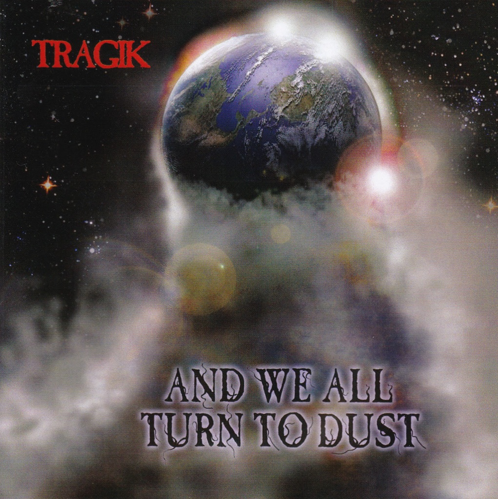 And We All Turn To Dust