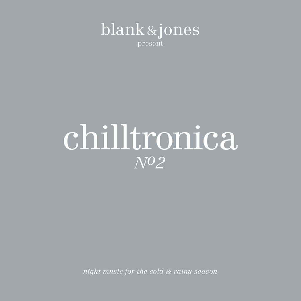 Chilltronica No.2