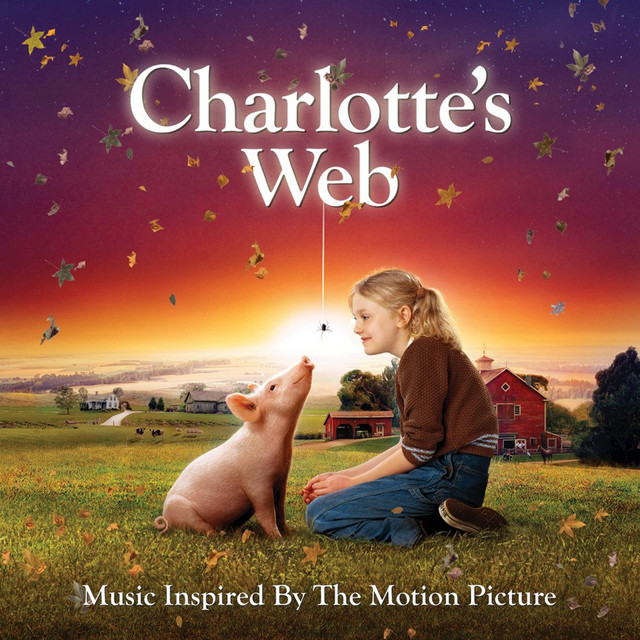 [PRO2205-3312] Charlotte's Web (music inspired by the motion picture)