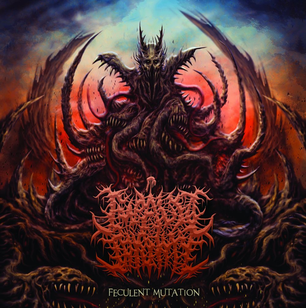 Feculent Mutation