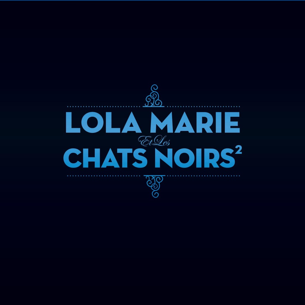 [PRO1802-1984] Lola Marie Et Les Chats Noirs