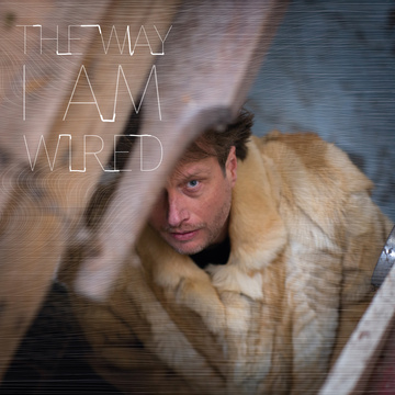 [PRO2503-4825] The Way I'm Wired-Ltd Edition