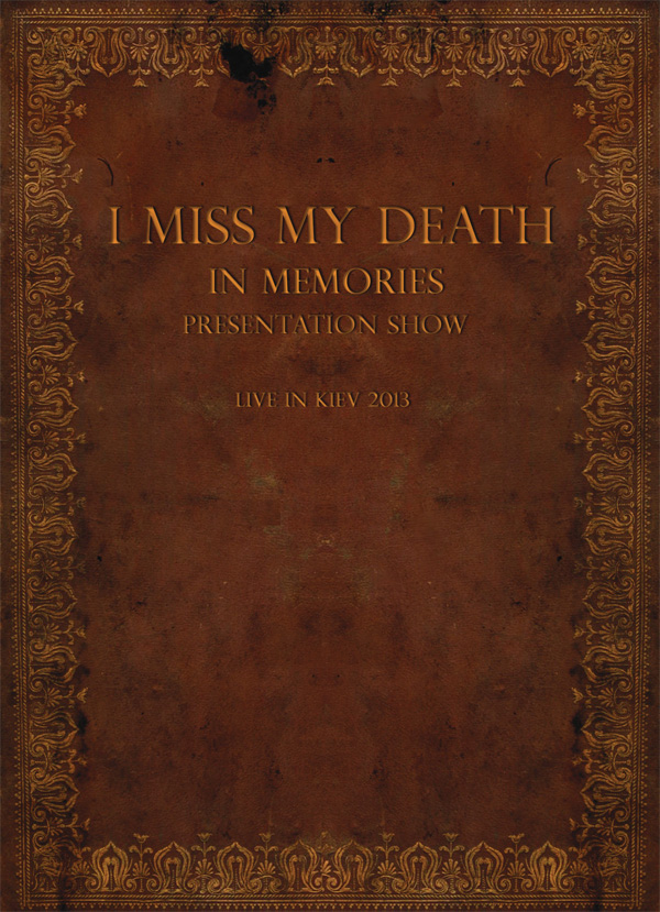 In Memories Presentation Show - Live In Kiev 2013