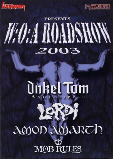 [PRO1802-0359] Wacken Road Show 2003