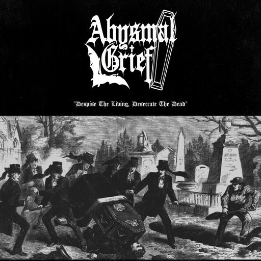 [PRO2302-3423] Despise The Living, Desecrate The Dead