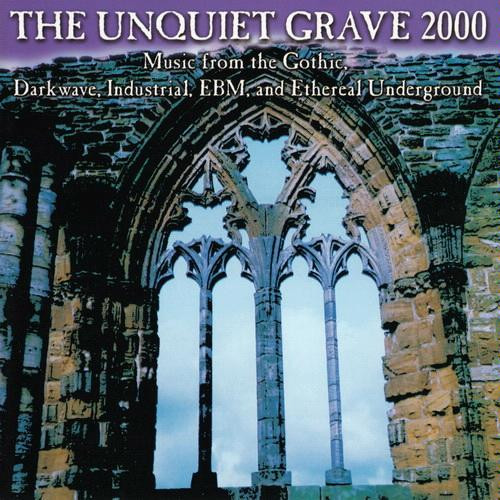 [PRO1802-0447] The Unquiet Grave 2000
