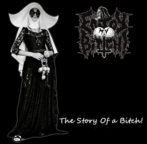 [PRO1802-2061] The Story Of A Bitch